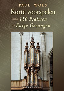 Korte voorspelen 150 psalmen & gezangen