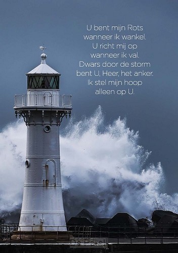 Poster u bent mijn rots wanneer ik