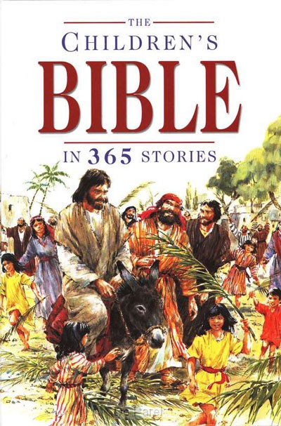 CHILDREN'S BIBLE IN 365 STORIES