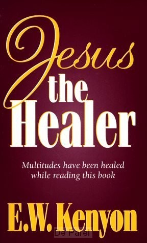 JESUS THE HEALER