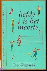 Liefde is het meeste