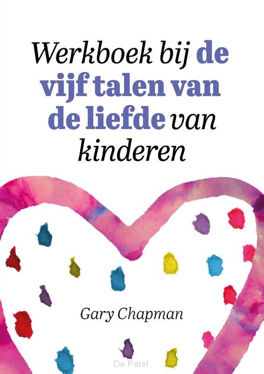Werkboek bij de vijf talen (KIND)