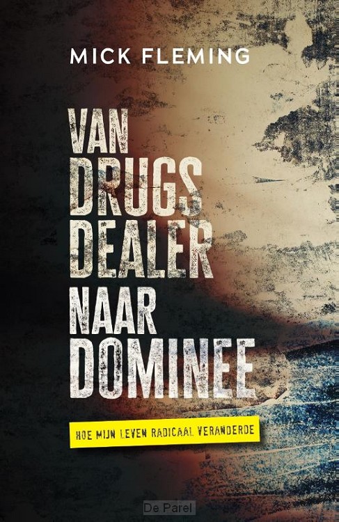 Van drugsdealer naar dominee