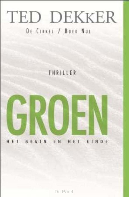 De cirkel / Boek nul Groen