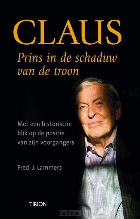 CLAUS PRINS IN DE SCHADUW VAN DE TROON
