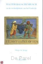 Walter rauschenbusch en de werkelijkheid