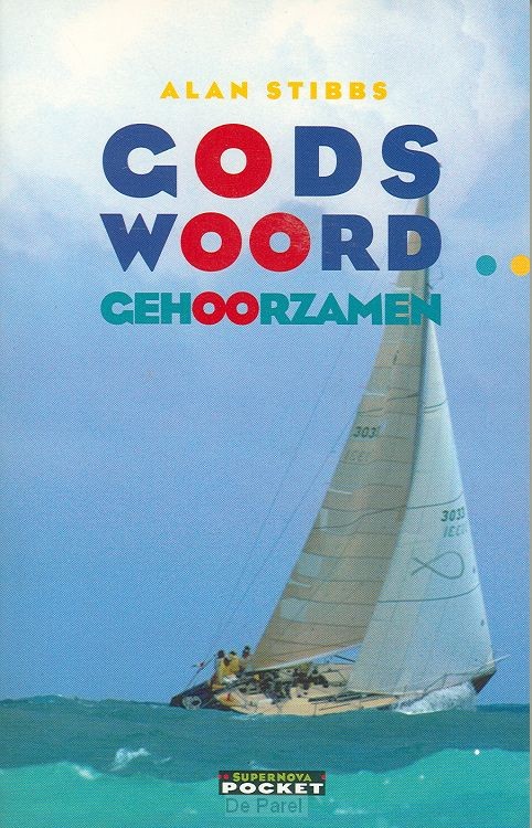 GODS WOORD GEHOORZAMEN