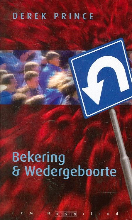 Bekering en wedergeboorte