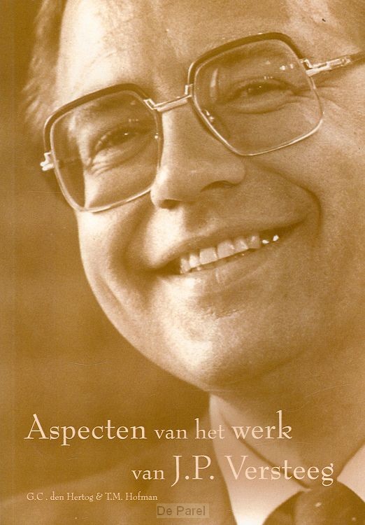 Aspecten van het werk van j.p. versteeg