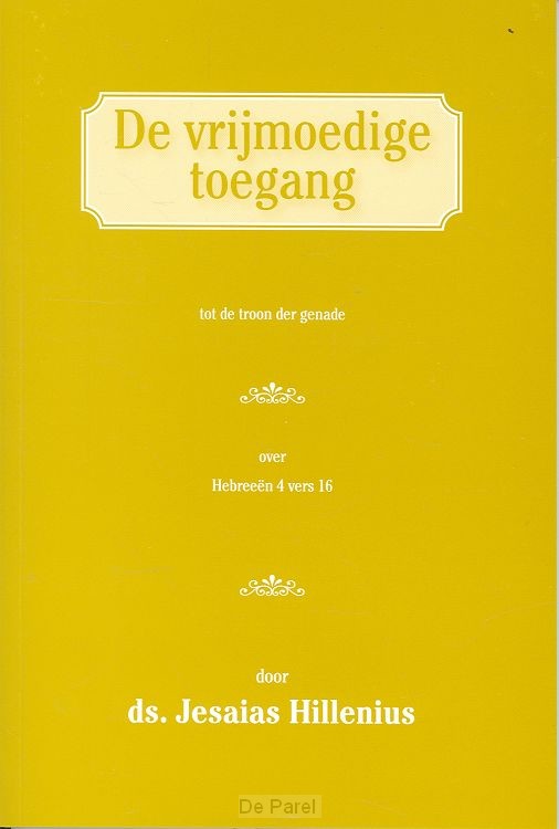 Vrijmoedige toegang tot troon der genade