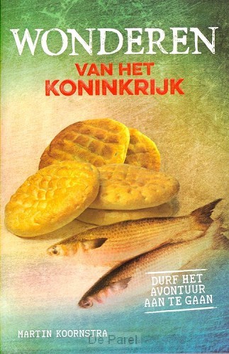 Wonderen van het koninkrijk