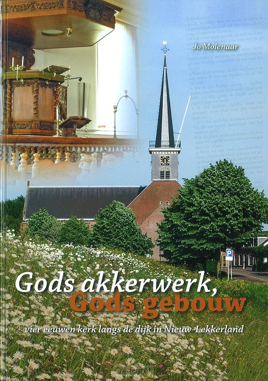 Gods akkerwerk, Gods gebouw