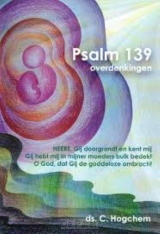 Psalm 139 overdenkingen
