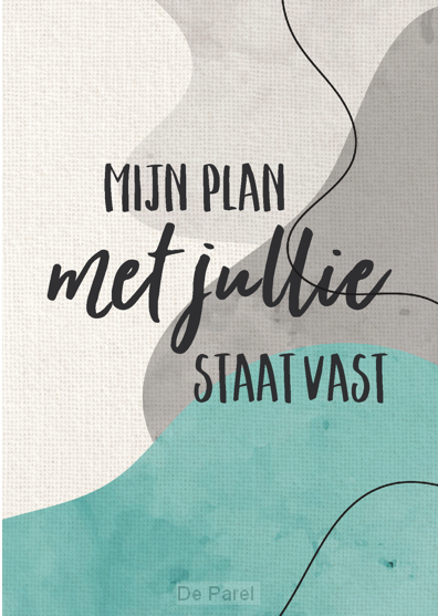 Wenskaart Mijn plan met jullie