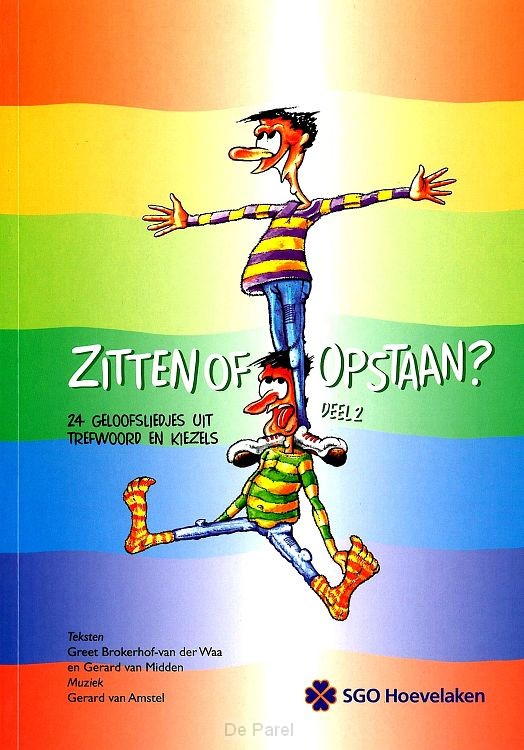 ZITTEN OF OPSTAAN 2