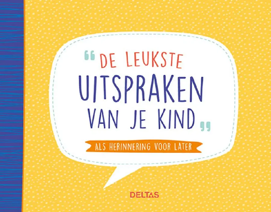 Leukste uitspraken van je kind!