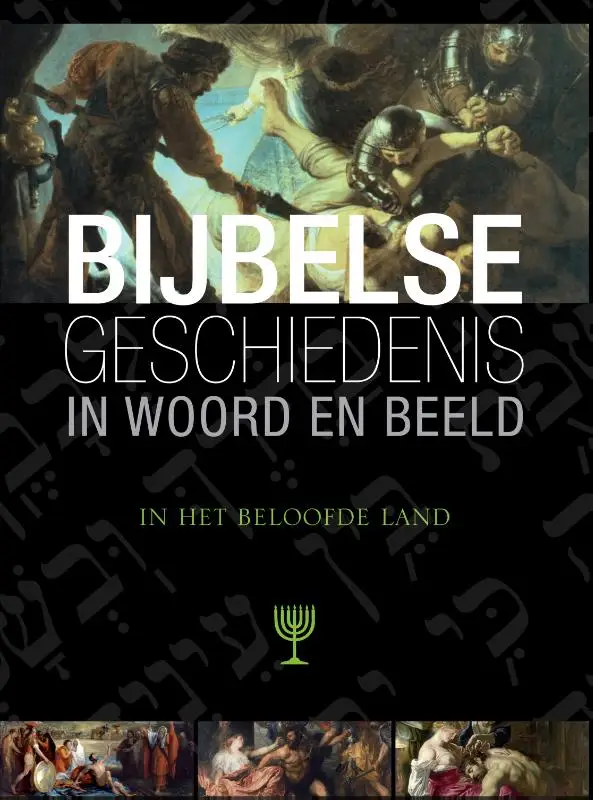 Bijbelse geschiedenis  6 beloofde land