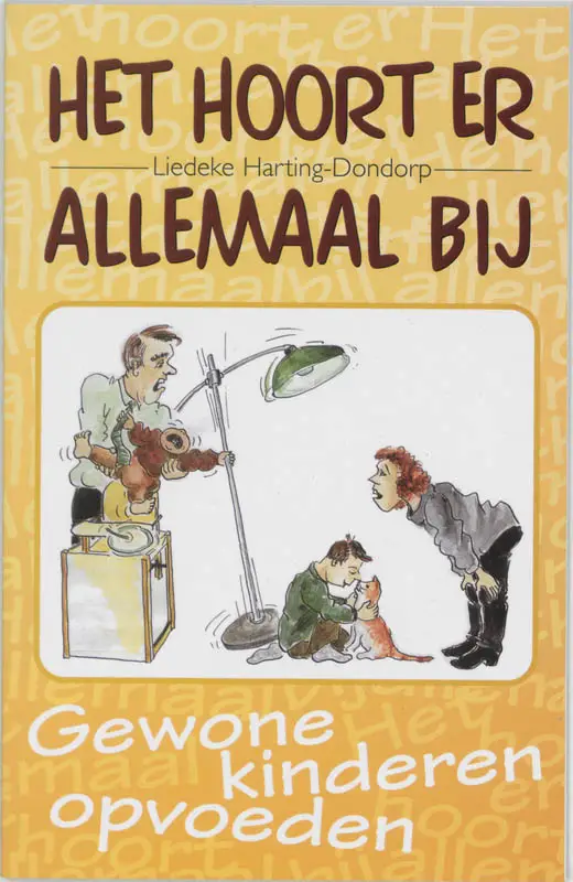 Het hoort er allemaal bij