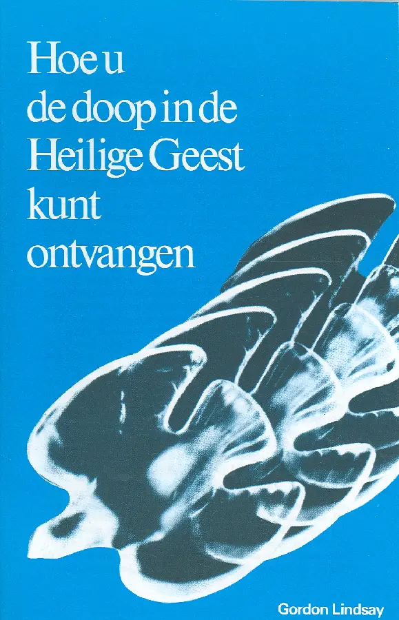 Hoe u de doop in de Heilige Geest kunt