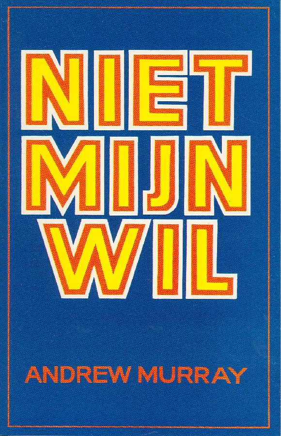 Niet mijn wil