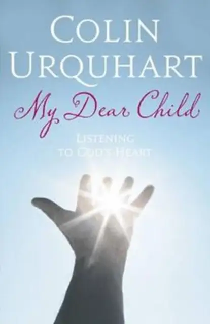 MY DEAR CHILD