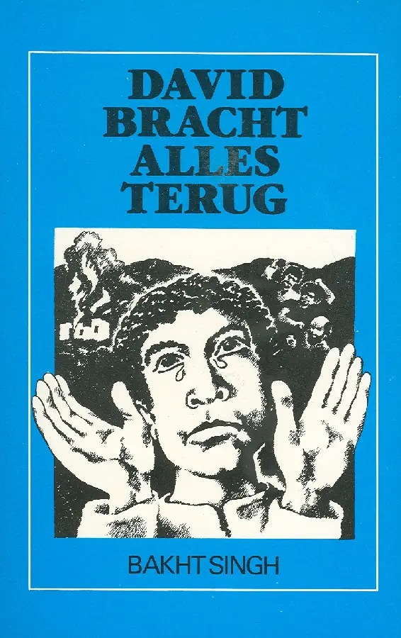 David bracht alles terug