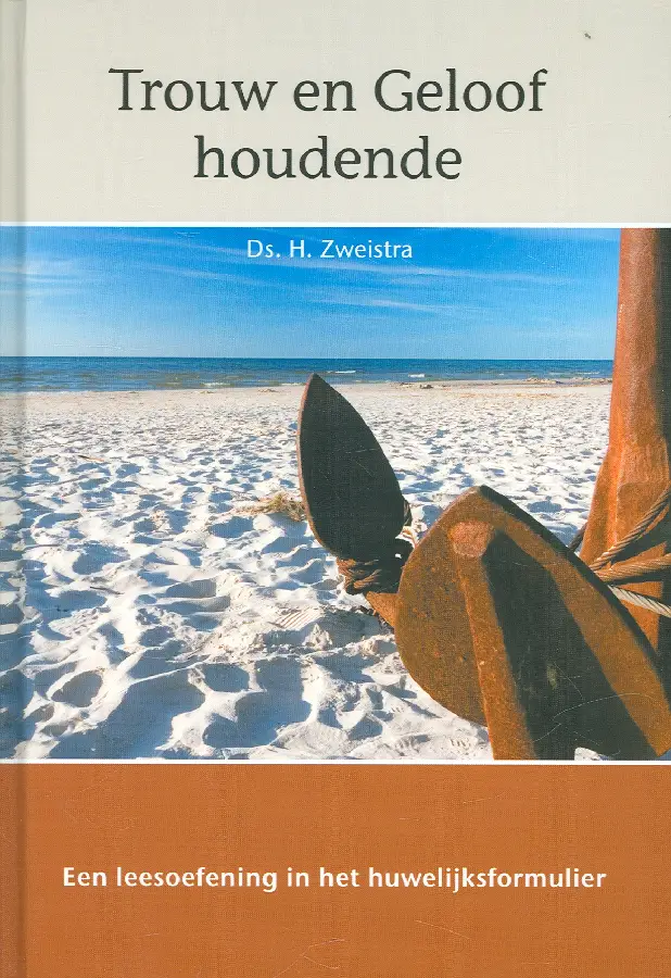 Trouw en geloof houdende