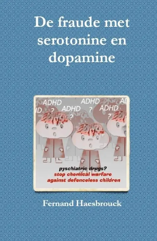FRAUDE MET SEROTONINE