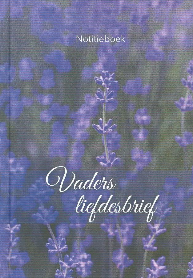 Notitieboek A5 Vaders liefdesbrief