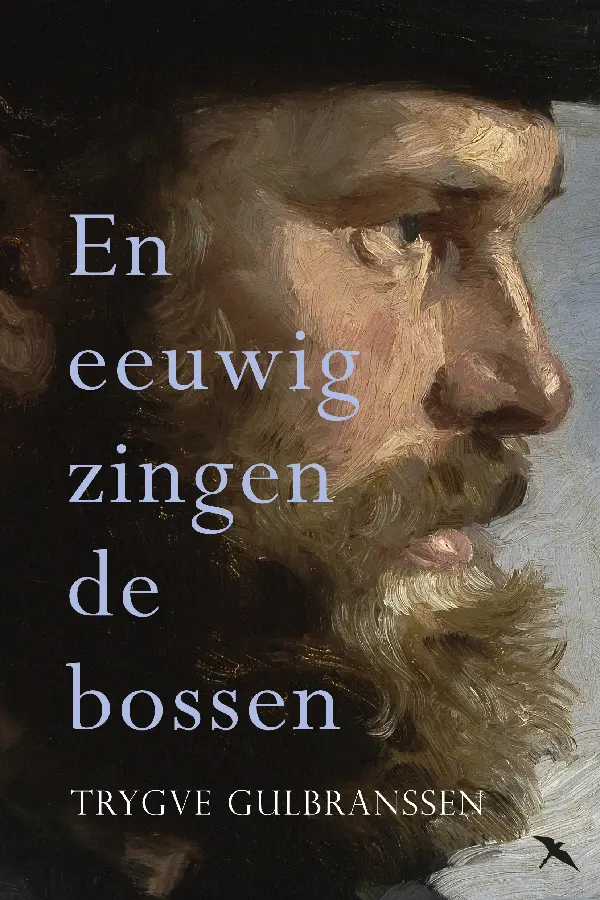 Eeuwig zingen de bossen