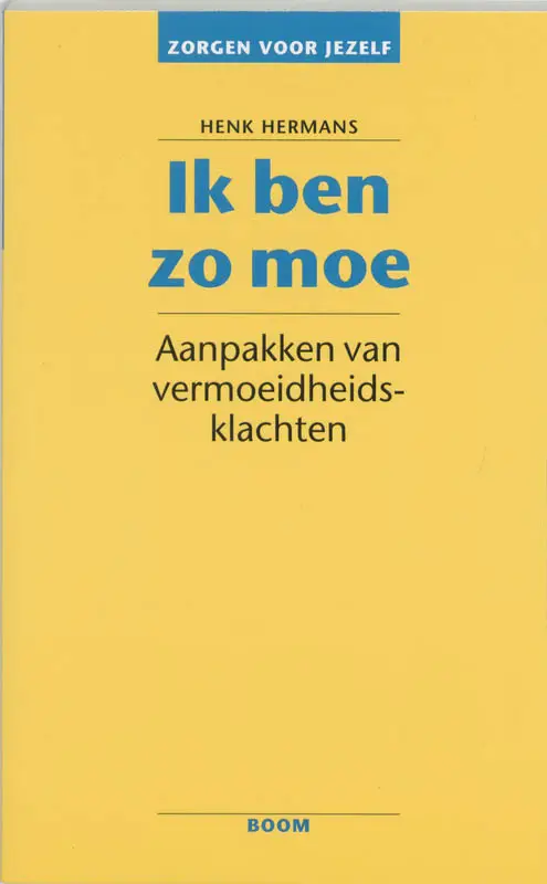 Ik ben zo moe