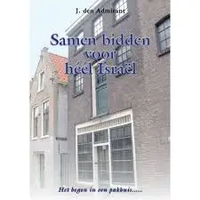 Samen bidden voor heel israel