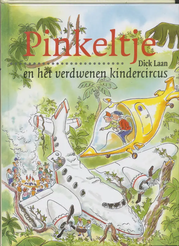 PINKELTJE EN HET VERDWENEN KINDERCIRCUS
