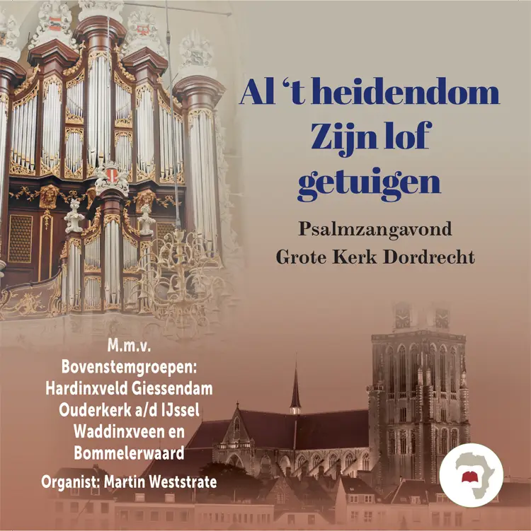 AL 'T HEIDENDOM ZIJN LOFGETUIGEN