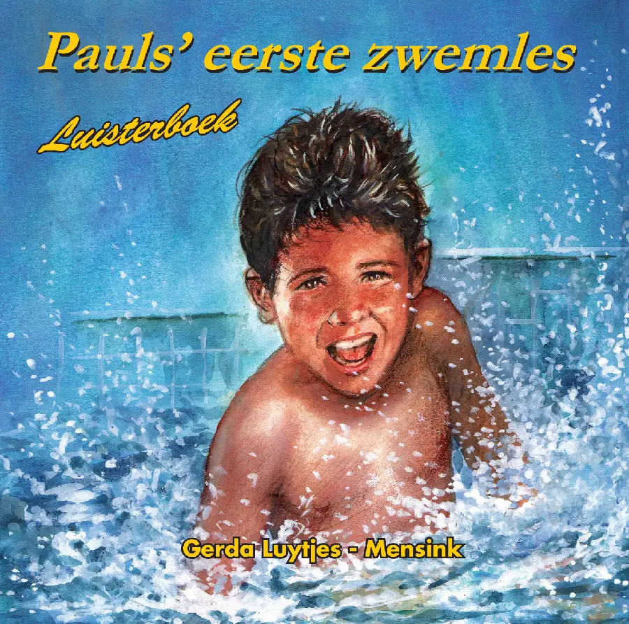 Pauls eerste zwemles LUISTERBOEK