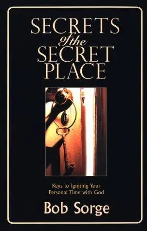 SECRETS OF THE SECRET PLACE