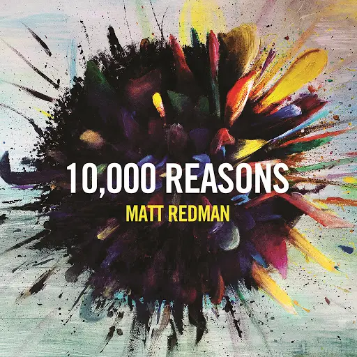 10,000 REASONS