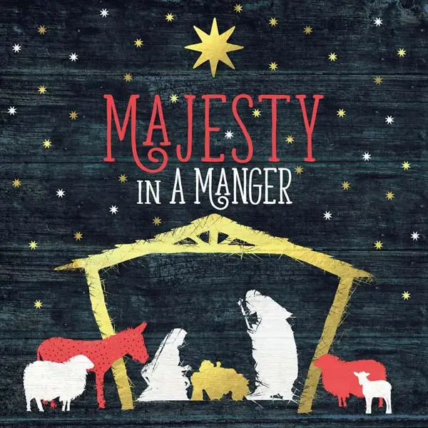 MAJESTY IN A MANGER