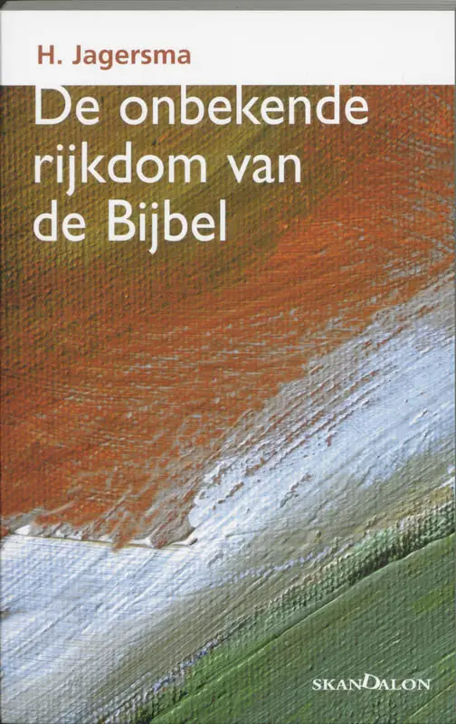 Onbekende rijkdom van de bijbel