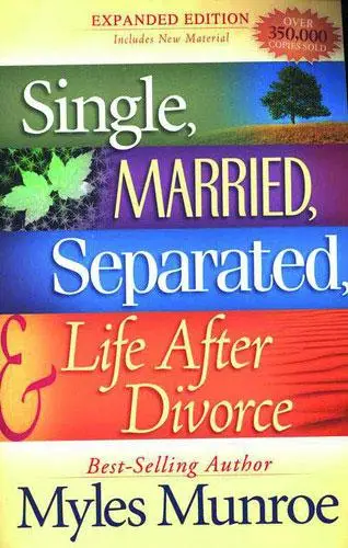 SINGLE MARRIED SEPARATED & LIFE AFTER