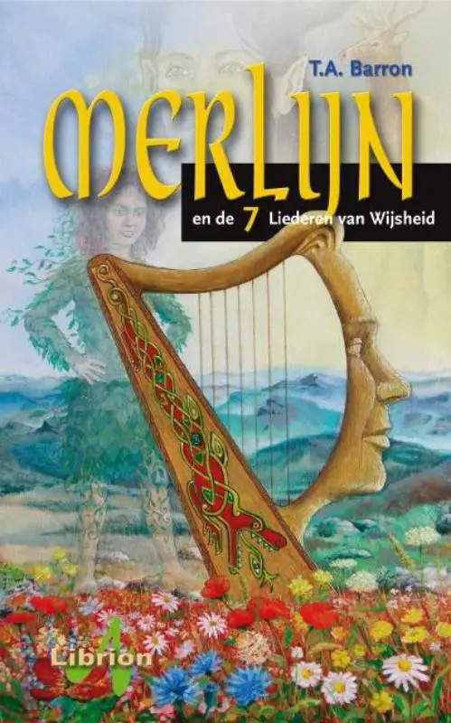 Merlijn en de 7 liederen van wijsheid