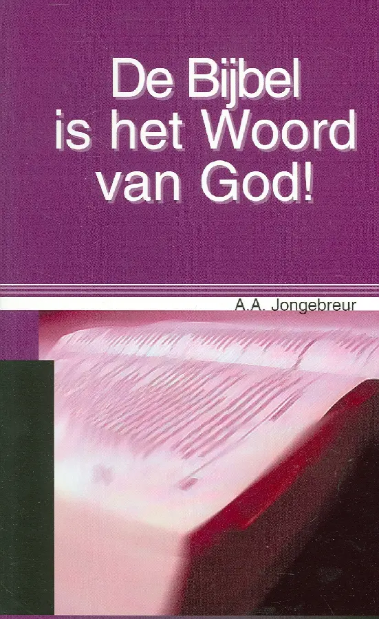 Bijbel is het woord van God