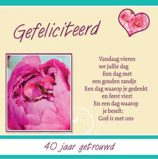 Wenskaart 40 jarig huwelijk