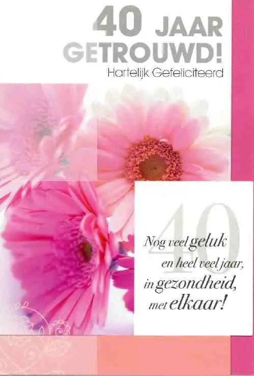 Wenskaart 40 jaar getrouwd