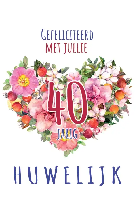 Wenskaart 40 jaar getrouwd