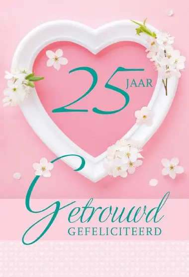 Wenskaart 25 jaar getrouwd