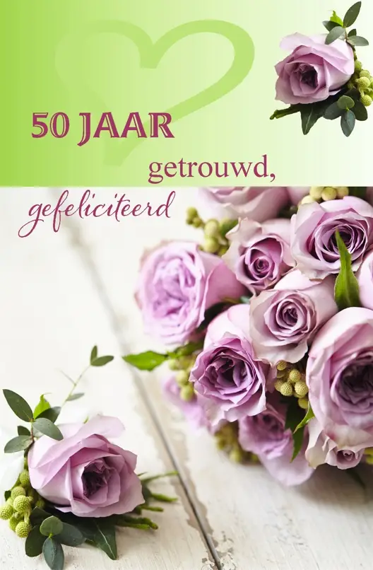 Wenskaart 50 jaar getrouwd