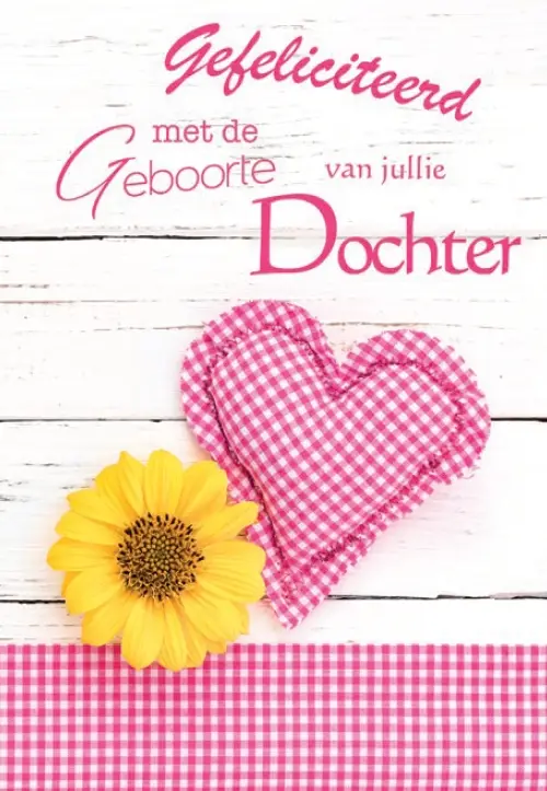 Wenskaart geboorte dochter