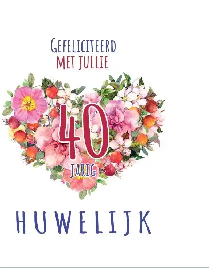 Wenskaart 40 jaar getrouwd