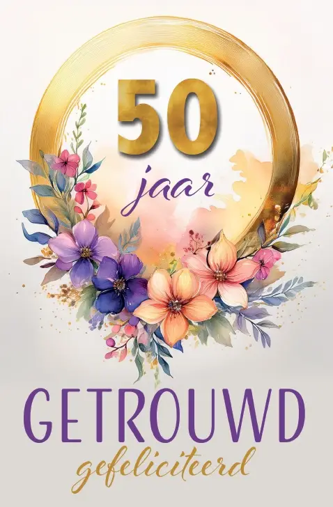 Wenskaart 50 jaar getrouwd